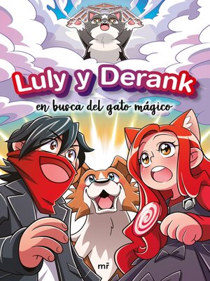 cover image of Luly y Derank 1. Luly y Derank en busca del gato mágico